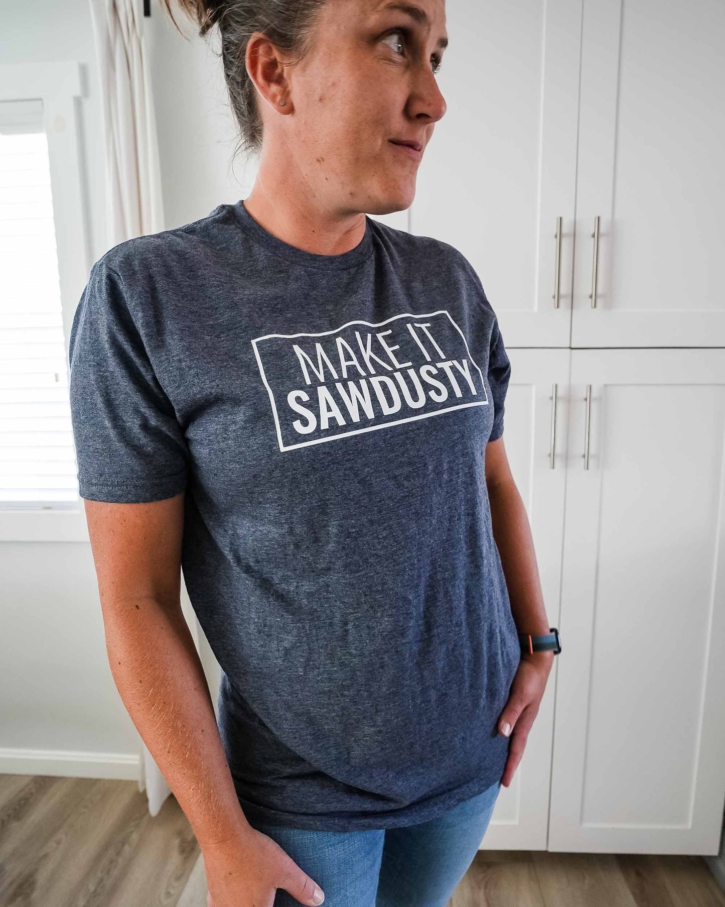 Make It Sawdusty T-Shirt, Woodworking Shirt, Carpenter Shirt, Handyman Shirts